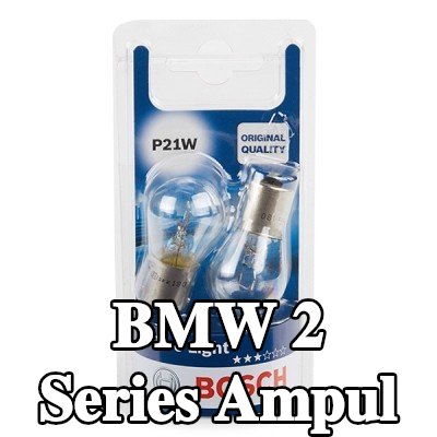 BOSCH Ampul — BMW 2 Series