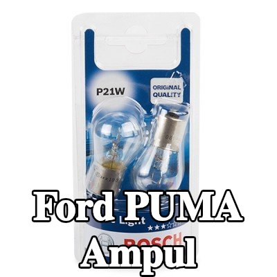 BOSCH Ampul — Ford Puma