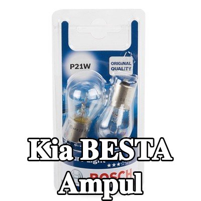 BOSCH Ampul — Kia Besta
