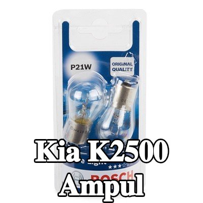 BOSCH Ampul — Kia K2500