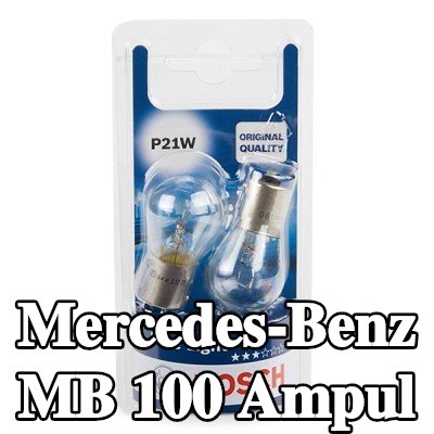 BOSCH Ampul — Mercedes-Benz Mb 100