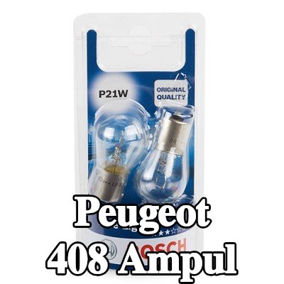 BOSCH Ampul — Peugeot 408
