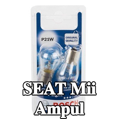 BOSCH Ampul — SEAT Mii
