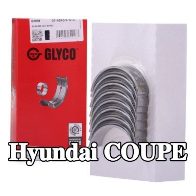 GLYCO محامل الطرف الكبير من سبائك الألومنيوم على قاعدة فولاذية — Hyundai Coupe