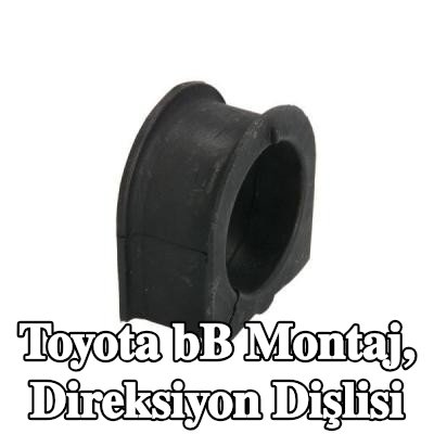 YAMATO Montaj, direksiyon dişlisi — Toyota bB