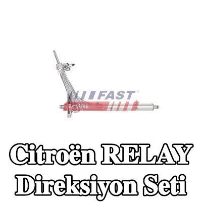FAST Direksiyon Seti — Citroën Relay