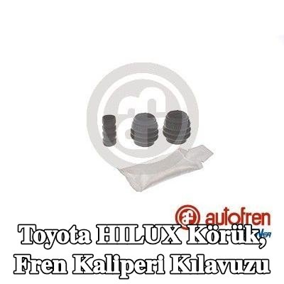 AUTOFREN SEINSA Körük, fren kaliperi kılavuzu — Toyota Hilux