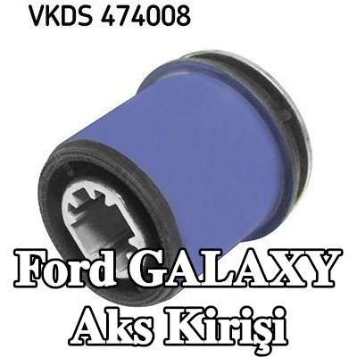 SKF Aks Kirişi — Ford Galaxy