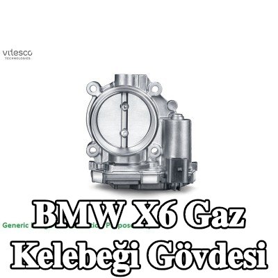 Schaeffler Vitesco Conta/sızdırmazlık elemanlı gaz kelebeği gövdesi — BMW X6