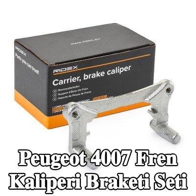 RIDEX Fren Kaliperi Braketi Seti — Peugeot 4007