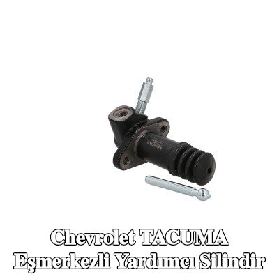 KAMOKA Eşmerkezli yardımcı silindir — Chevrolet Tacuma
