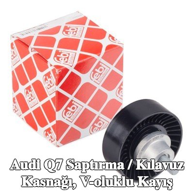 FEBI BILSTEIN Saptırma / kılavuz kasnağı, V-ribbed belt Outer Diameter: 76mm, kapaklı, vida ile — Audi Q7