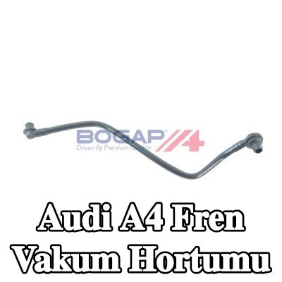 BOGAP Fren vakum hortumu — 2012 Audi A4