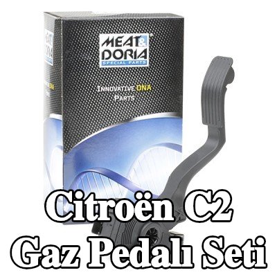 MEAT & DORIA Gaz Pedalı Seti — Citroën C2