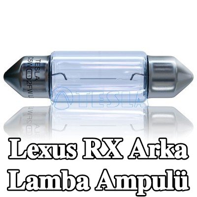 TESLA Arka lamba ampulü — Lexus Rx