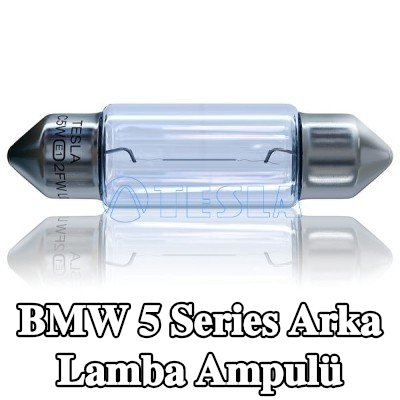 TESLA Arka lamba ampulü — 2005 BMW 5 Series