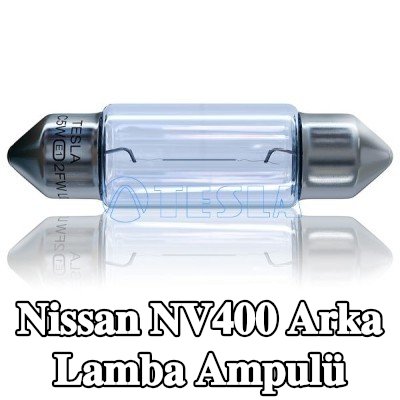 TESLA Arka lamba ampulü — Nissan Nv400