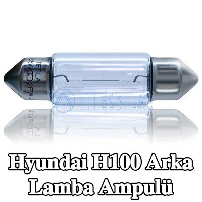 TESLA Arka lamba ampulü — Hyundai H100