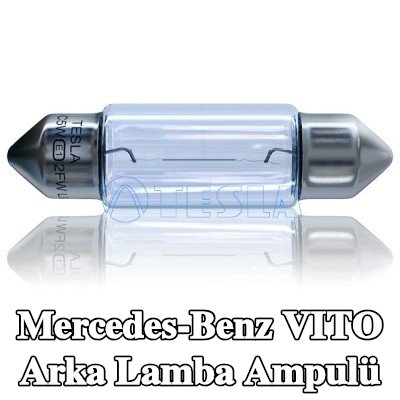 TESLA Arka lamba ampulü — Mercedes-Benz Vito