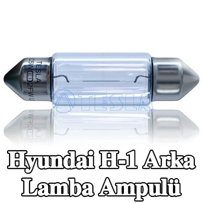 TESLA Arka lamba ampulü — Hyundai H-1