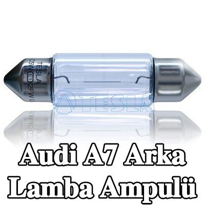 TESLA Arka lamba ampulü — Audi A7