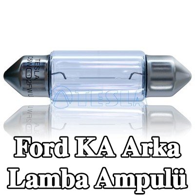 TESLA Arka lamba ampulü — Ford Ka
