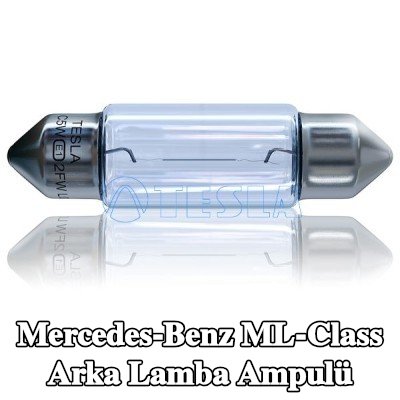 TESLA Arka lamba ampulü — Mercedes-Benz ML-Class
