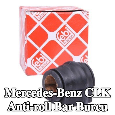 FEBI BILSTEIN Ön aks stabilizatör çubuğu burcu, 21mm — Mercedes-Benz Clk