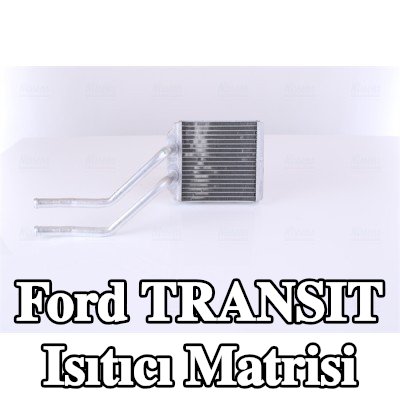 NISSENS Borulu ısıtıcı matrisi — 2000 Ford Transit