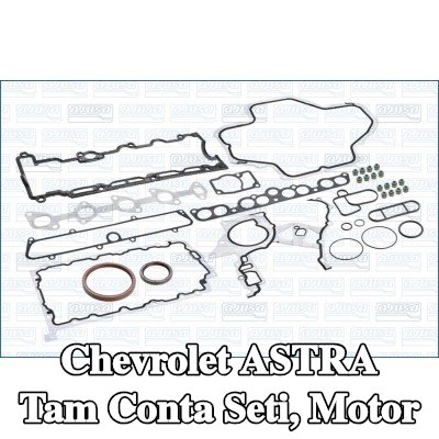 AJUSA Tam Conta Seti, valf gövdesi contalı motor, silindir kafası contası olmadan — Chevrolet Astra