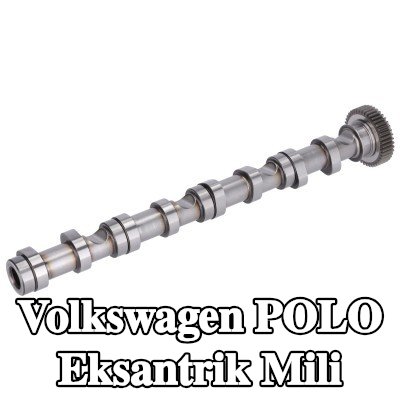 FEBI BILSTEIN Eksantrik Mili Emme Tarafı — 2012 Volkswagen Polo