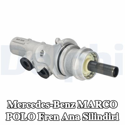 DELPHI Fren ana silindiri — Mercedes-Benz Marco Polo