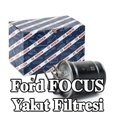 BOSCH Yakıt filtresi — Ford Focus