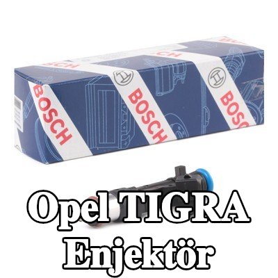 BOSCH Enjektör — Opel Tigra