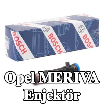 BOSCH Enjektör — Opel Meriva