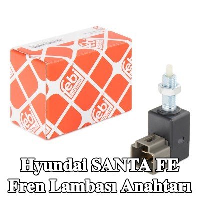 FEBI BILSTEIN Fren Lambası Anahtarı — 2012 Hyundai Santa Fe