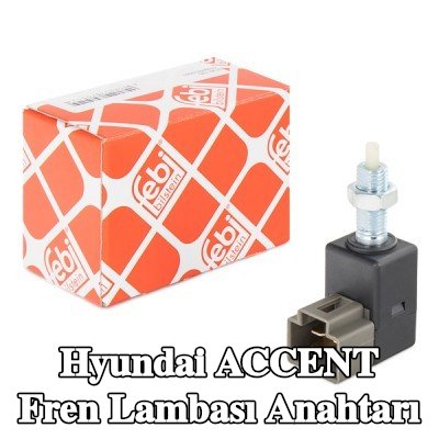 FEBI BILSTEIN Fren Lambası Anahtarı — Hyundai Accent