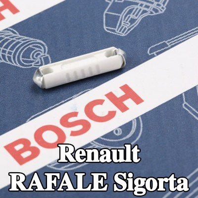 BOSCH Sigorta — Renault Rafale
