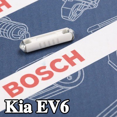 BOSCH صمام أمان — Kia Ev6