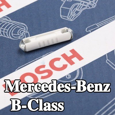 BOSCH صمام أمان — Mercedes-Benz B-Class