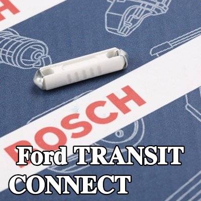 BOSCH صمام أمان — Ford Transit Connect