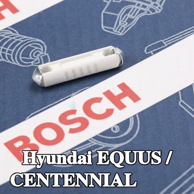 BOSCH صمام أمان — Hyundai Equus / Centennial