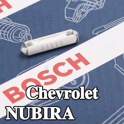 BOSCH صمام أمان — Chevrolet Nubira
