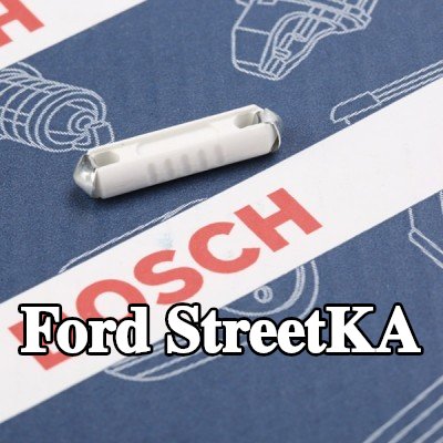 BOSCH صمام أمان — Ford StreetKA