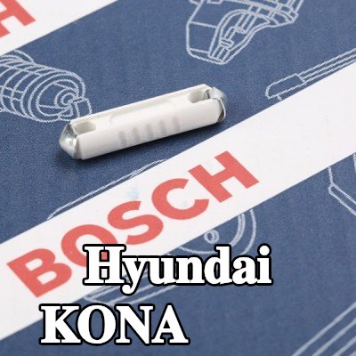BOSCH صمام أمان — Hyundai Kona