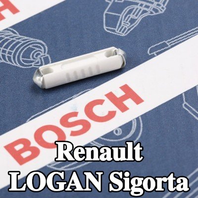 BOSCH Sigorta — Renault Logan