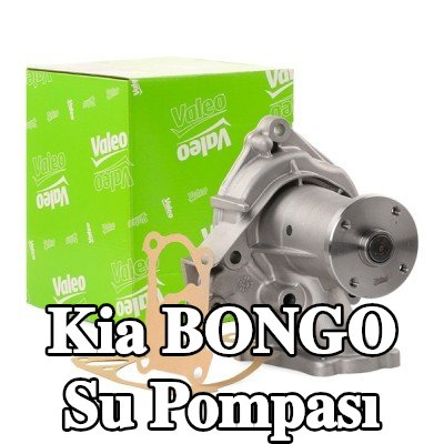 VALEO Kapaklı su pompası, conta/sızdırmazlık elemanları ile — Kia Bongo