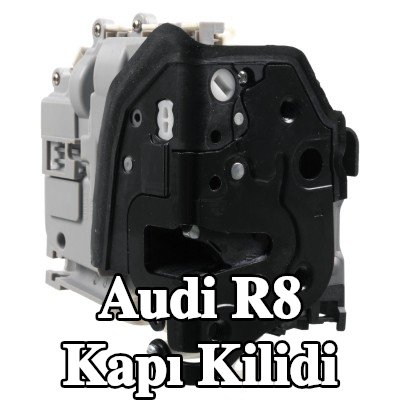 FEBI BILSTEIN Kapı kilidi Sağ Ön — Audi R8
