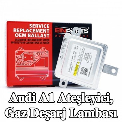 EINPARTS Ateşleyici, gaz deşarj lambası — Audi A1