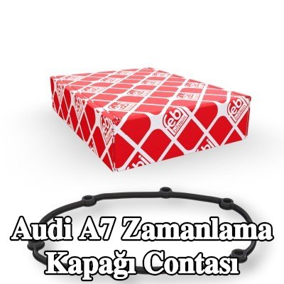 FEBI BILSTEIN Zamanlama kapağı contası — Audi A7